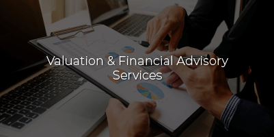 Valuation & Financial Advisory Services