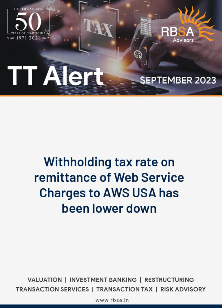 Withholding tax rate on remittance of Web Service Charges to AWS USA has been lower down